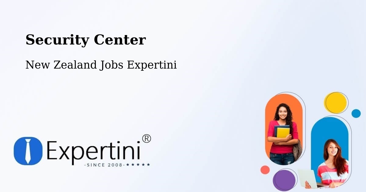 Security Center - New Zealand Jobs Expertini