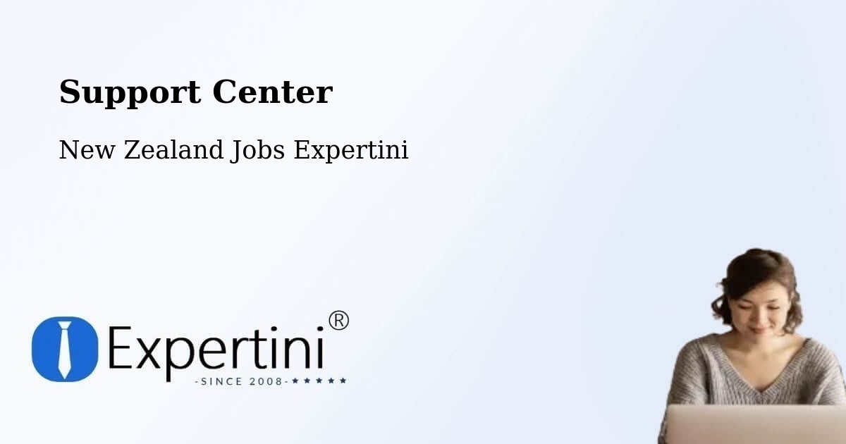 Support Center - New Zealand Jobs Expertini